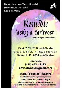 Toronto, Nové divadlo, Komedie lásky a žárlivosti - plakát, 2014