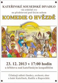 Kateřinky, Kateřinské sousedské divadlo, Komedie o hvězdě - plakát, 2013