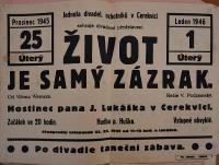 Cerekvice nad Bystřicí, JDO, Život je samý zázrak - plakát, 1946