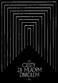 Obálka publikace BENEŠ, Jiří: Cesty za mladým divadlem