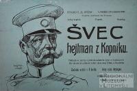 Divadelní společnost Antonína Kremana, Švec hejtman z Kopníku - plakát, 1909