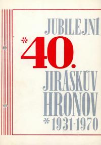 Hronov, NP 40.  Jiráskův Hronov, programová brožura, 1970