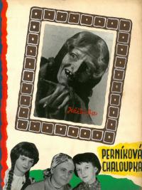 Praha, Verda Ĉaro de Julio Baghy, Perníková chaloupka, 50.–70. léta 20. stol.
