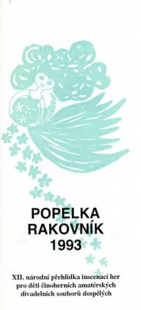 Rakovník, 12. CP amat. činoher. div. pro děti – Popelka, programová brožura, 1993