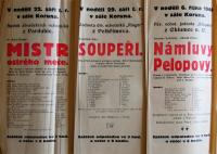 Pelhřimov, Rieger, Soupeři, Pardubice, SDO, Mistr ostrého meče, Chlumec nad Cidlinoz, Klicpera, Námluvy Pelopovy - plakát, 1940