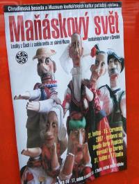 LCH 2007, Výstava - Maňáskový svět