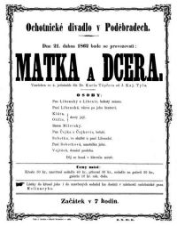 Poděbrady, Divadelní ochotníci (Jiří – počátek spolku), Matka a dcera - plakát, 1862