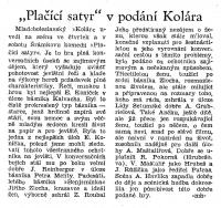 Mladá Boleslav, Kolár - recenze 1936-1950, Plačící satyr, 1942