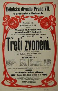 Praha-Holešovice, Bubny, Dělnické divadlo, Třetí zvonění - plakát, 1905