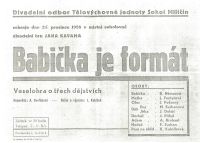 Miličín, Sokol, Babička je formát - plakát