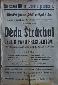 Vysoká Libeň, Sokol, Děda Štráchal jede k panu presidentovi - plakát, 1930