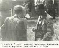 Vojtěch Cinybulk a Miroslav Štěpán, 1949
