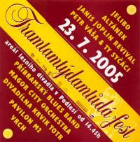 Podlesí,Tramtamtýdamtůdá - plakát, 2005