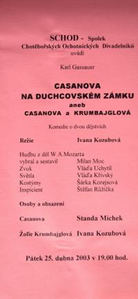 Chotěboř, Schod, Casanova na duchcovském zámku - program, Divadelní Přibyslav 2003