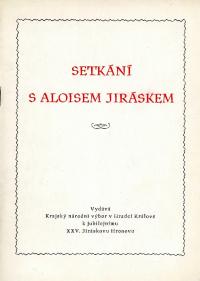 Hronov, Jiráskův Hronov, Setkání s Aloisem Jiráskem, publikace, 1955