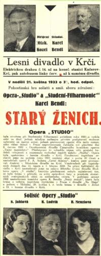 Praha, Opera studio / Pražská zpěvohra, Lesní divadlo, Starý ženich, 1933