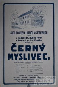 Chotovice, Hasiči, Černý myslivec - plakát, 1927