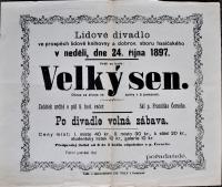 Prostějov, Lidové divadlo, Velký sen, hráno v sále p.Černého - plakát, 1867