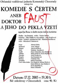 Chocerady, Komenský, Komedie s čertem aneb Doktor Faus a jeho do pekla vzetí - plakát, 2005