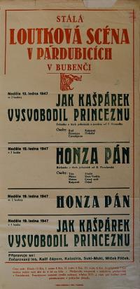 Pardubice, Loutková scéna, Jak Kašpárek vysvobodil princeznu - Honza pán - plakát, 1947