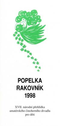 Rakovník, 17. CP amat. činoher. div. pro děti – Popelka, programová brožura, 1998