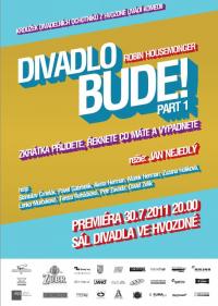 Hvozdná, Kroužek divadelních ochotníků, Divadlo bude!, 2011