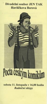 Havlíčkova Borová, Jen Tak, Pocta českým komikům, Divadelní Přibyslav 2006