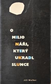O milionáři, který ukradl slunce, WP 1961