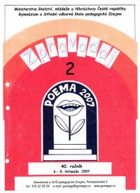 Znojmo, 40. Pedagogická poema, zpravodaj, 2007, č. 2, titl. str.