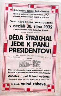 Dolní Stakory, Tyl, Děda Štráchal jede k panu prezidentovi (Miloš Veselý) - plakát, 1932