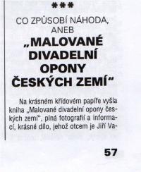 Publikace, Malované opony divadel českých zemí, 2010, Ohlas vydání, Hromada 2011, č. LXII, Kohl Antonín, Co způsobí náhoda aneb Malované divadelní opony českých zemí 1