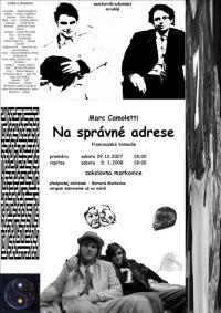 Morkovice, Morkovští ochotníci, Na správné adrese - plakát, 2007