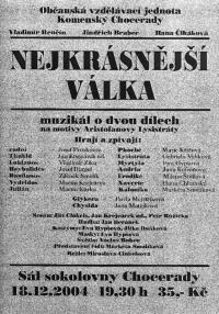 Chocerady, Komenský, Nejkrásnější válka - plakát, 2004