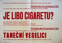 Jemnice, Sokol, Je libo cigaretu? - plakát, 1962