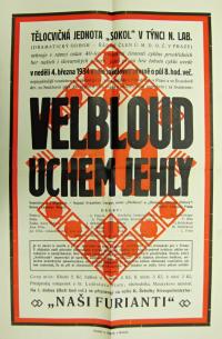 Týnec nad Labem, Sokol, Velbloud uchem jehly - Naši furianti - plakát, 1934