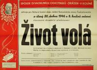 Kolín, Jirásek, Život volá - plakát, 1946