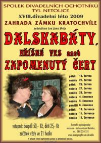 Netolice, Tyl, Dalskabáty, hříšná ves, 2009