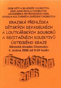 Chomutov, Dětská scéna, programová brožura, 2006