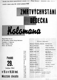 Mladá Boleslav, Kolár - plakáty 1951-1961, Zmrtvýchvstání dědečka Kolomana, 1961