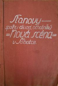 Sobotka, Nová scéna, Stanovy spolku