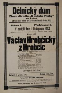 Praha-Holešovice, Bubny, Dělnické divadlo, Václav Hrobčický z Hrobčic - plakát, 1903