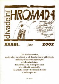 Divadelní HROMADA 2002,  č. 33