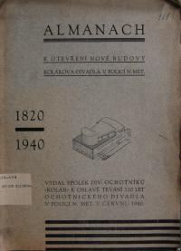 Police nad Metují, Kolár, 1820-1940 Almanach k otevření Kolárova divadla, 1940