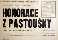 Častrov, Vrchlický, Honorace z pastoušky - plakát