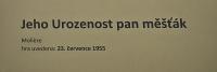 Lysá nad Labem, výstava DIVADLO JE PODIVUHODNÁ VĚC..., Jeho urozenost pan měšťák, 1955,  výstavní panel, 2018