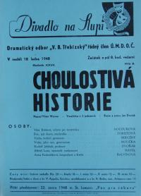 Praha-Smíchov, Třebízský, Choulostivá historie - plakát, v Divadle Na Slupi, 1948