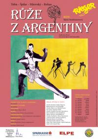 Pelhřimov, Rieger, Růže z Argentiny - plakát, 2016