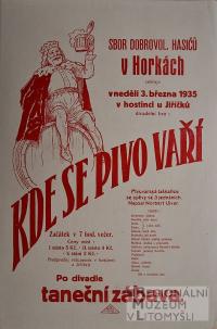 Horky, Hasiči, Kde se pivo vaří - plakát, 1935