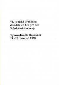 Rakovník, 6. KP divadelních her pro děti, programová brožura, 1978