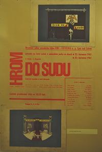 Lysá nad Labem, výstava DIVADLO JE PODIVUHODNÁ VĚC..., DO Kovona Hrom do sudu, 1961, výstavní panel, 2018